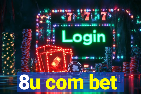 8u com bet